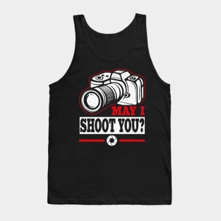 May I Shoot You? Tank Top